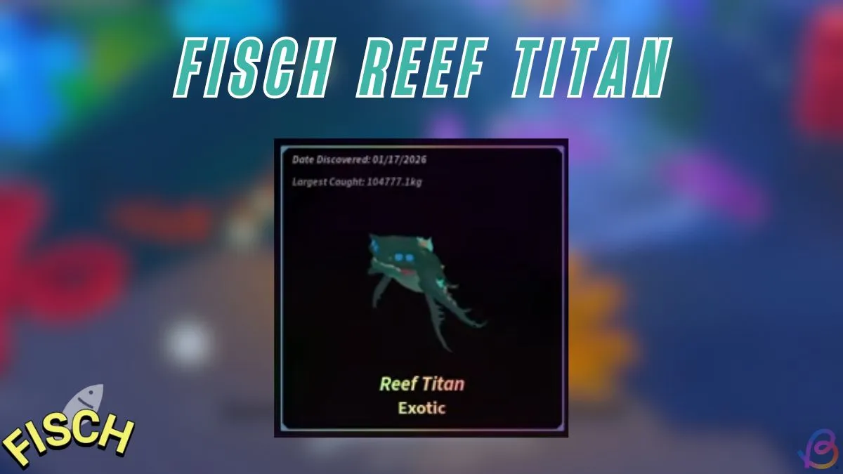 Wie man Riff-Titan-Fische bekommt: Anleitung