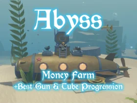 Abyss-Geld-Farm-Guide: Top-Waffen & Röhren-Fortschritt-Tipps