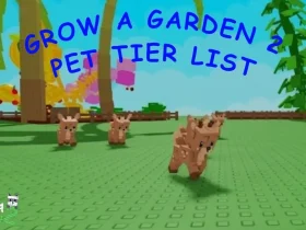 Grow a Garden 2 Haustier-Tierliste – Beste Haustiere eingestuft